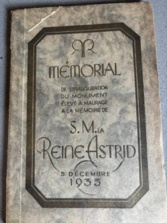 Mermorial Reine Astrid     Maurage Là Louvière, Ophalen of Verzenden, Gebruikt
