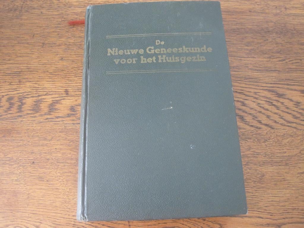 oud boek "De nieuwe geneeskunde voor het huisgezin", Ophalen of Verzenden