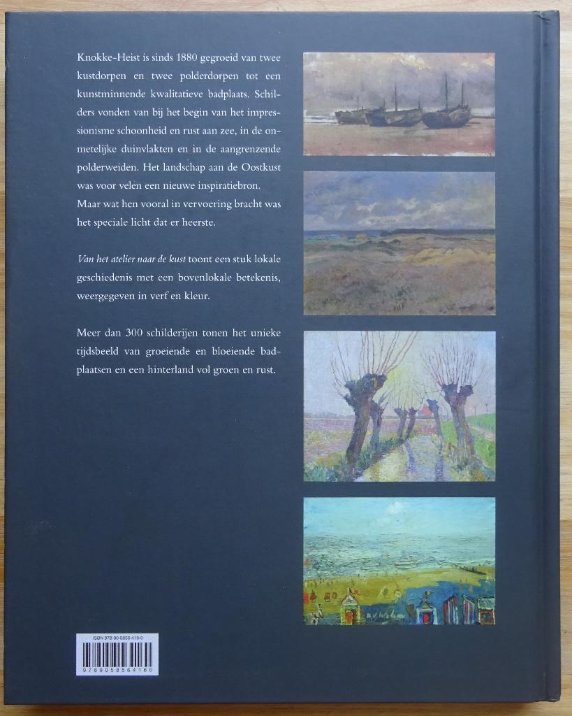 Knocke & Heyst 1880-1940, van het atelier naar de kust  2012, Livres, Art & Culture | Arts plastiques, Enlèvement ou Envoi, Neuf