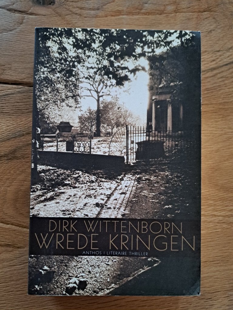 Dirk Wittenborn - Wrede kringen, Ophalen of Verzenden, Zo goed als nieuw