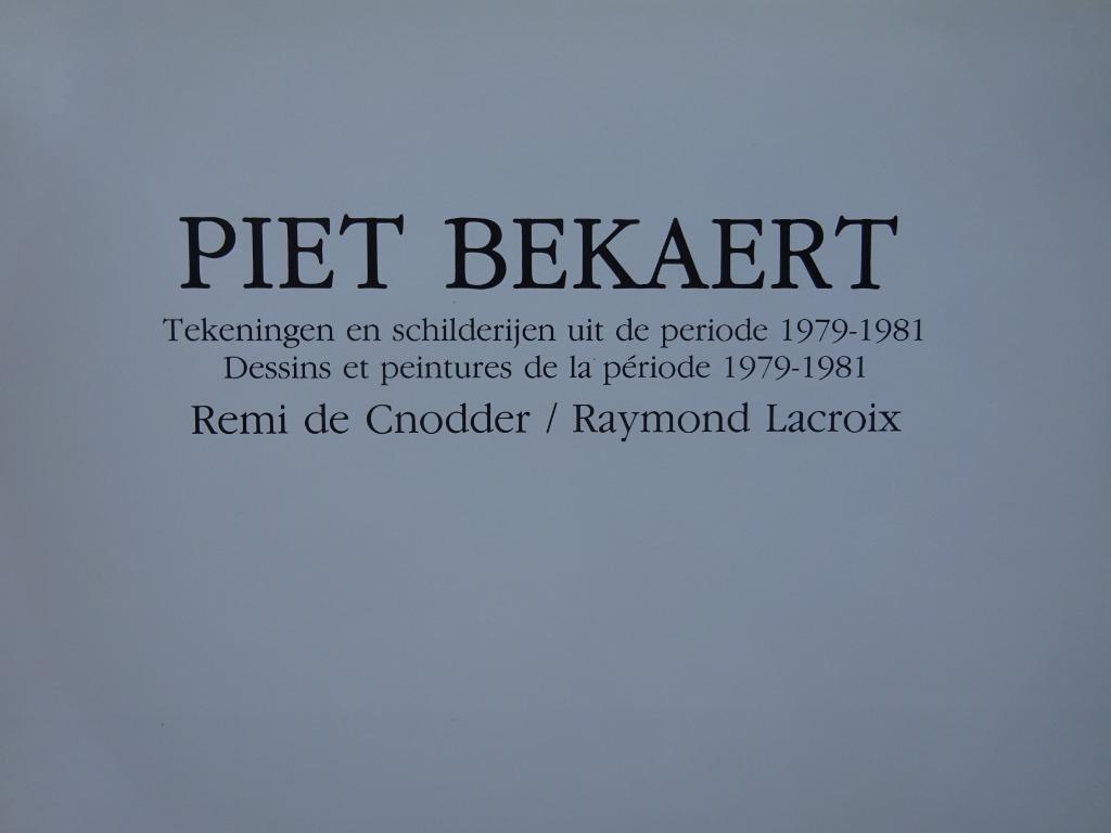 Piet Bekaert, monografie,  1982 Lannoo, Gelezen, Ophalen of Verzenden, Remi De Cnodder, Schilder- en Tekenkunst