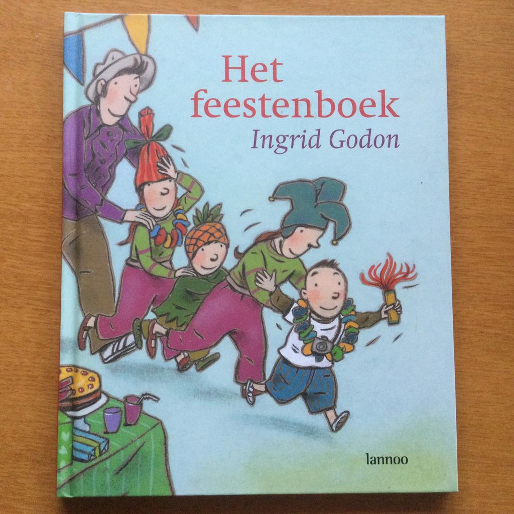 Prentenboek Ingrid Godon Het feestenboek, Boeken, Ophalen of Verzenden, Nieuw, Ingrid Godon, Prentenboek