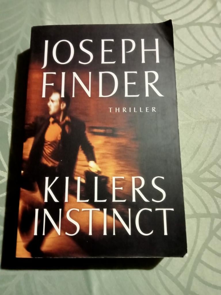 Joseph Finder: Killers instinct, Boeken, Thrillers, Gelezen, Ophalen of Verzenden