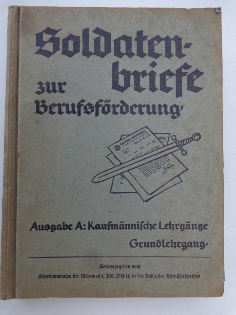 Werhmacht 1940 Lettres de soldats promotion professionnelle, Verzamelen, Militaria | Algemeen, Landmacht, Boek of Tijdschrift