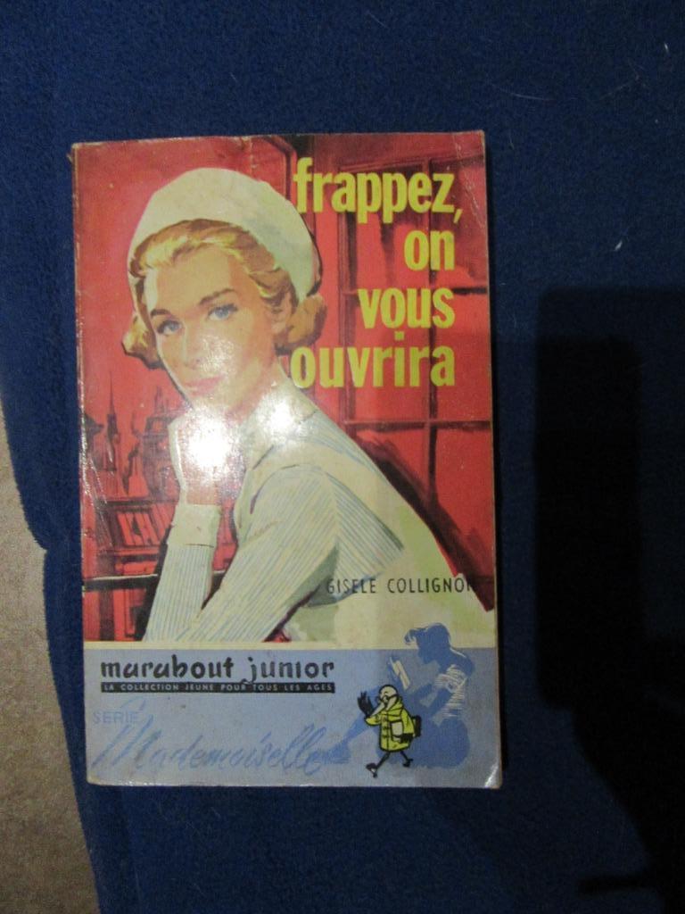 Frappez, on vous ouvrira Gisèle Collignon Marabout Junior, Ophalen, Gelezen