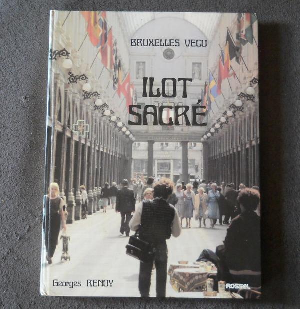 Bruxelles vécu Ilot Sacré (Georges Renoy), Livres, Enlèvement ou Envoi, Utilisé