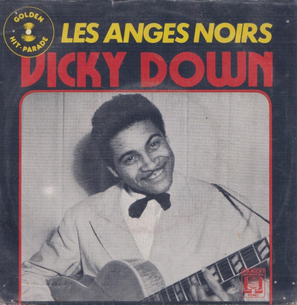 Vicky Down – Les anges noirs / Patricia - Single, Enlèvement ou Envoi, Utilisé, Pop
