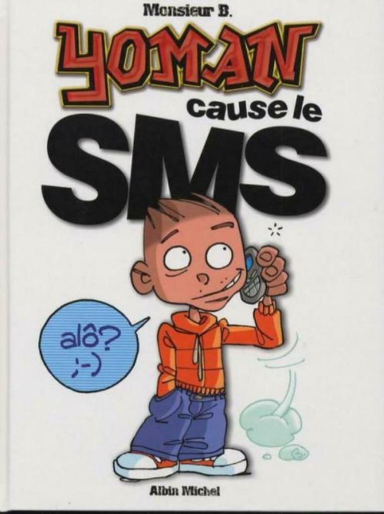 Yoman 4 Yoman cause le SMS Monsieur, Une BD, Enlèvement ou Envoi, Comme neuf