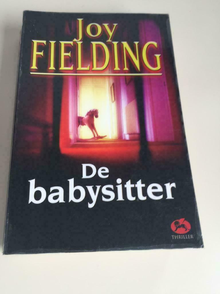 Boek / Joy Fielding - De babysitter, Ophalen of Verzenden