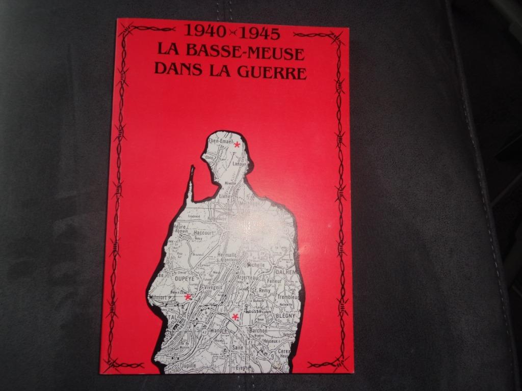 " La Basse Meuse dans la guerre 1940 - 1945", Enlèvement