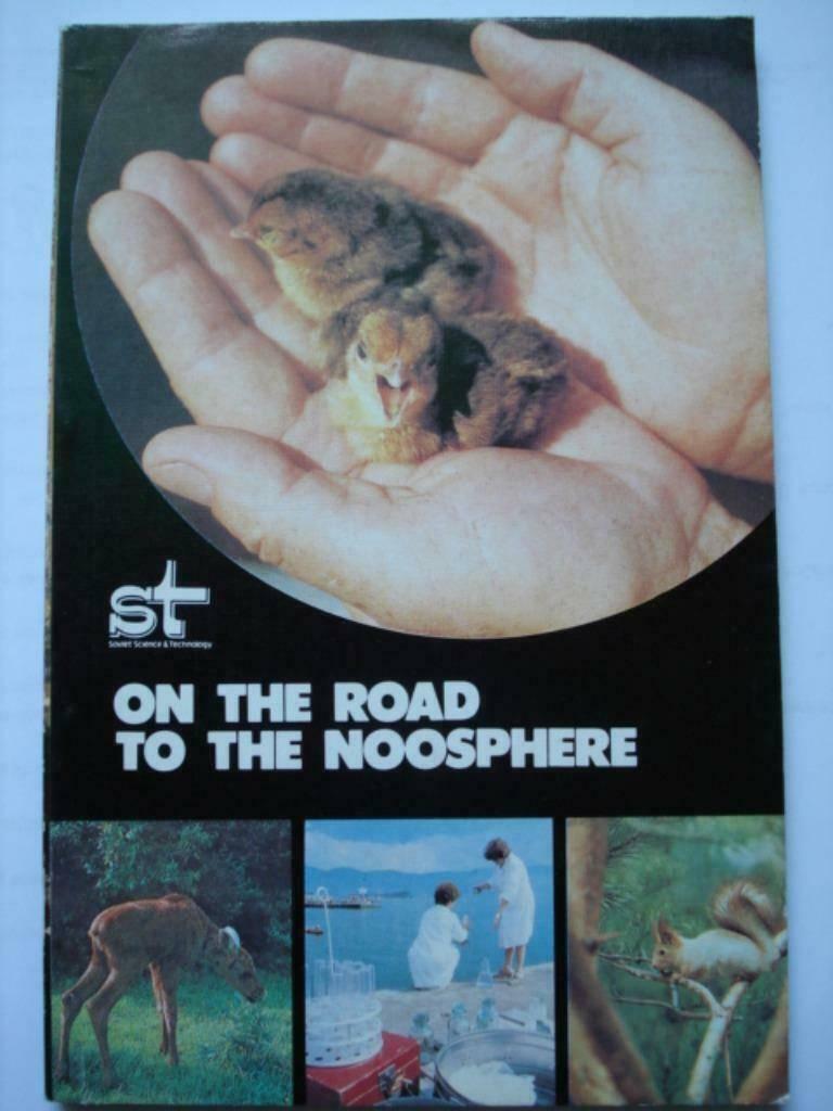 1.On the Road to the Noosphere Soviet Science and Technology, Livres, Tatyana Ilyina, Comme neuf, Sciences naturelles, Envoi