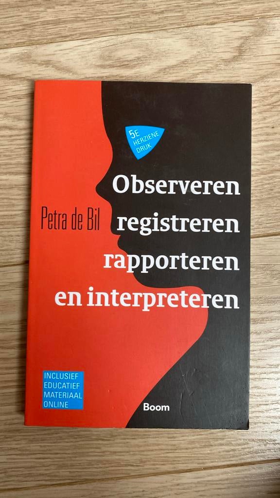 Observeren, registreren, rapporteren en interpreteren, Boeken, Sociale wetenschap, Ophalen of Verzenden, Petra de Bil, Nieuw