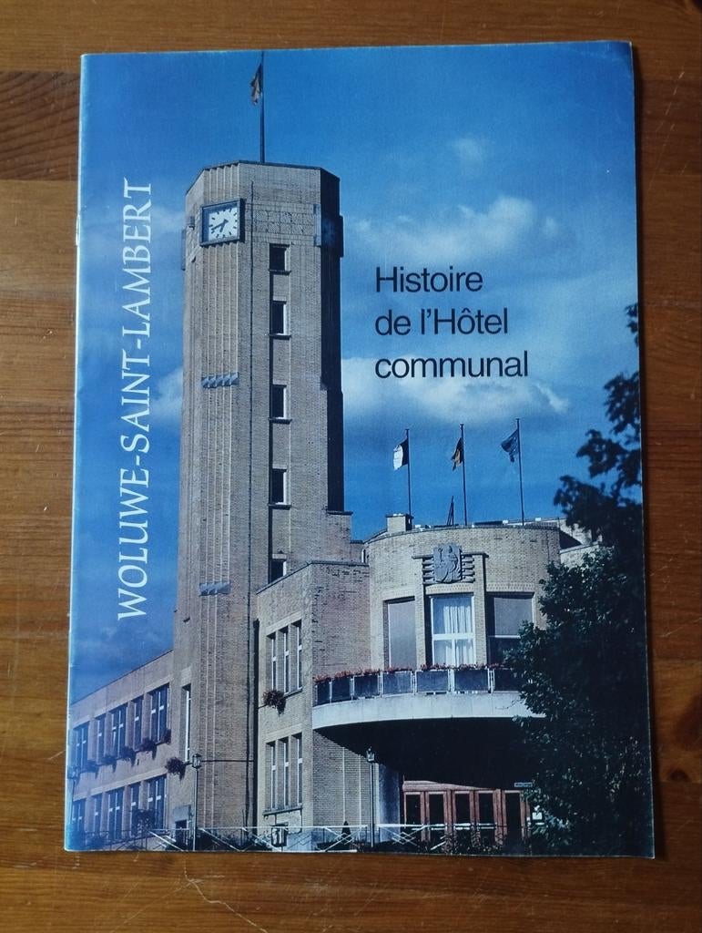 Woluwé Saint Lambert Histoire de l'Hotel de Ville, Enlèvement ou Envoi