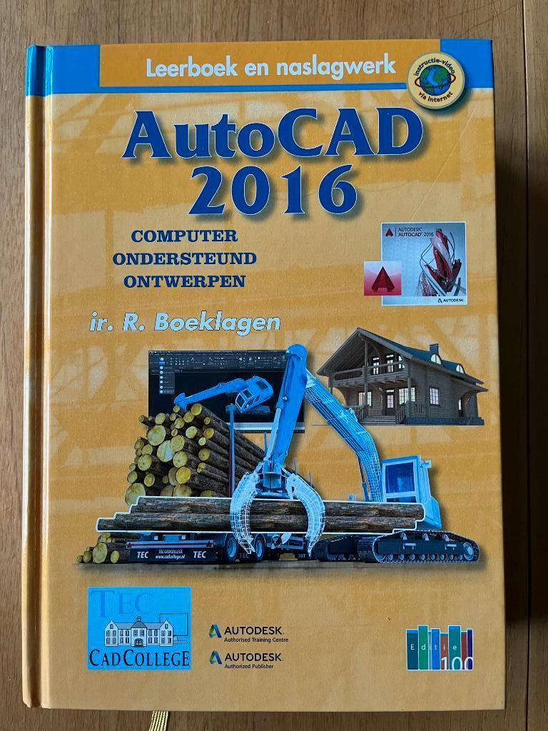 Autocad 2016, Livres, Informatique & Ordinateur, Enlèvement ou Envoi, Neuf, Domaine spécialisé ou Industrie, Ronald Boeklagen