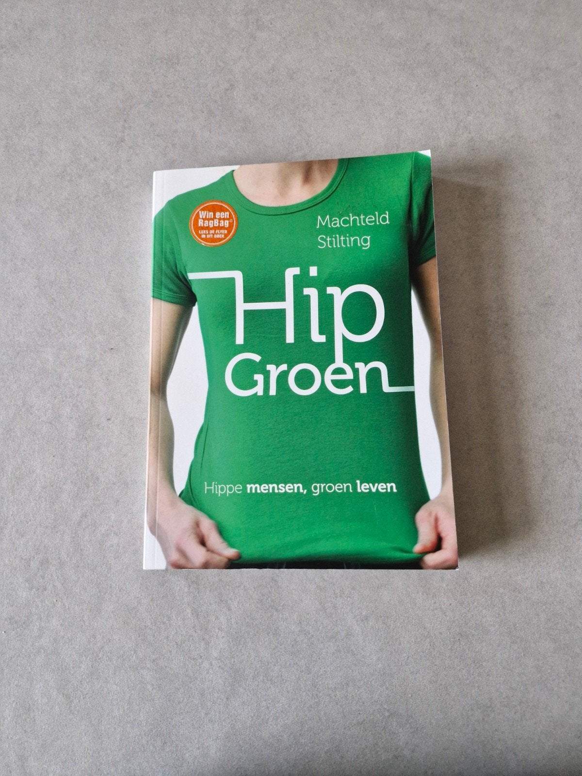 Hip groen - Machteld Stilting, Enlèvement ou Envoi, Société, Machteld Stilting