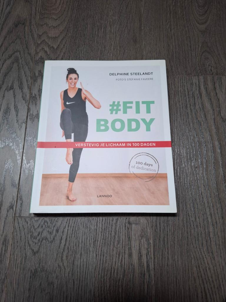 Delphine Steelandt - #Fitbody, Livres, Mode, Enlèvement ou Envoi, Delphine Steelandt