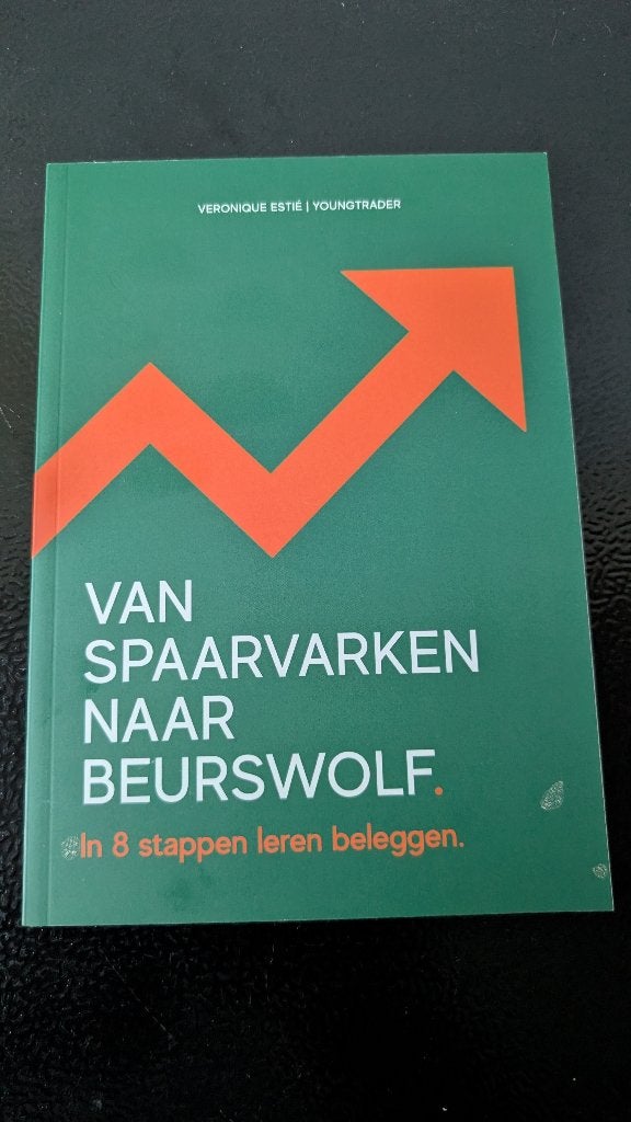 Van Spaarvarken naar Beurswolf, Boeken, Geld en Beleggen, Ophalen of Verzenden, Zo goed als nieuw, Veronique Estié (YoungTrader)