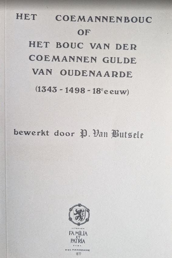 P. Van Butsele Le Coemannenbouc, Enlèvement ou Envoi, 15e et 16e siècles, Comme neuf