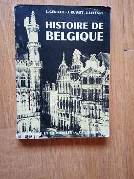 1966 Histoire de Belgique Genicot Ruxhet Lefèvre, Gelezen, 14e eeuw of eerder, Ophalen of Verzenden, Genicot Ruxet Lefèvre