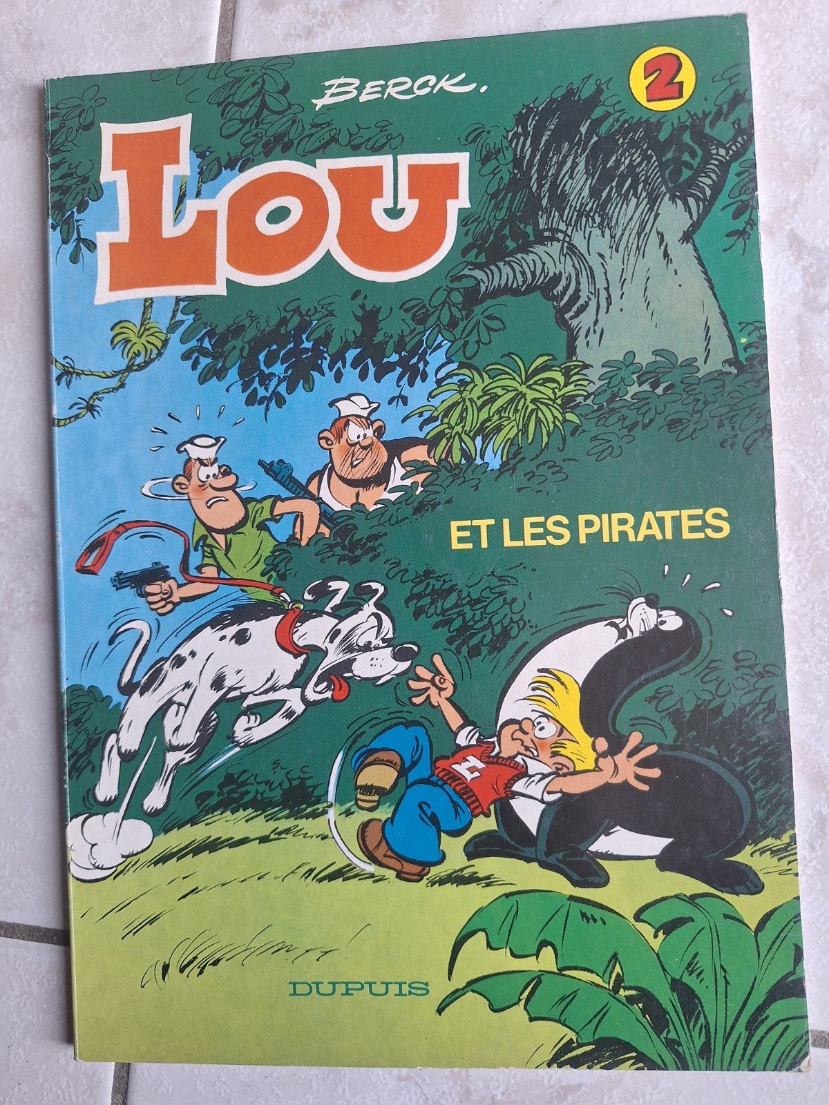 Lou et les Pirates 2 Première édition 1980 Cotée de 5 a 10€, Livres, Une BD, Utilisé