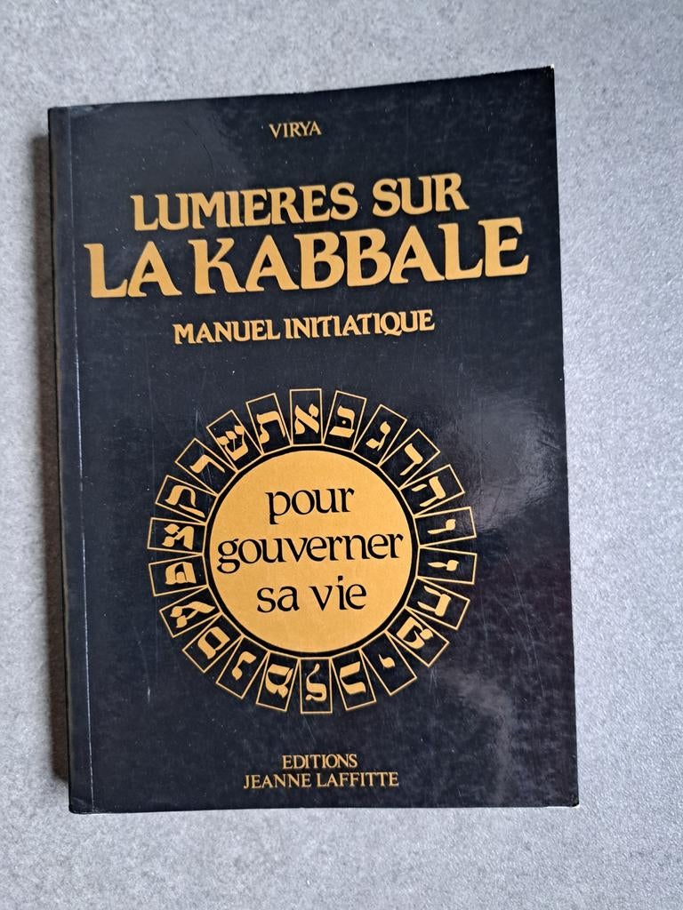 Lumières sur La kabbale de Virya, Enlèvement ou Envoi