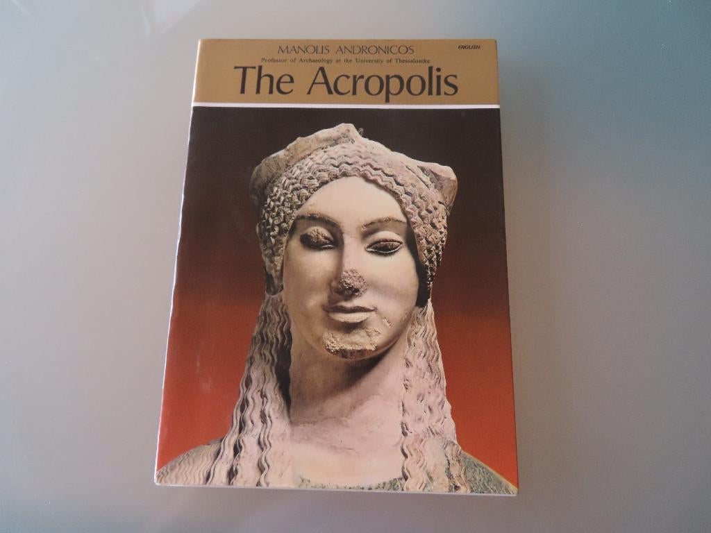 L'Acropole — Manolis Andronicos (professeur d'archéologie), Livres, Art & Culture | Architecture, Utilisé, Style ou Courant, Enlèvement ou Envoi