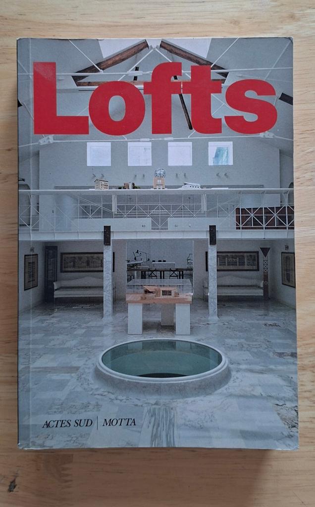 Lofts - Actes Sud / Motta (Interieur & Architectuur), Ophalen of Verzenden