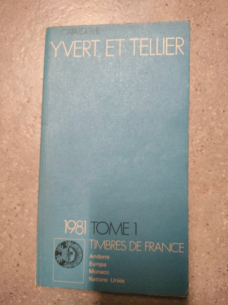 Yvert et Tellier 1981 - tome 1 timbres de France, Postzegels en Munten, Ophalen of Verzenden, Catalogus
