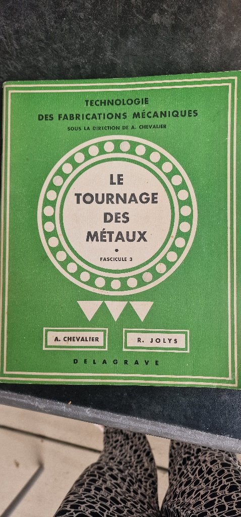 Draaien van metaal, Boeken, Chevalier, Ophalen of Verzenden, Metaaltechniek, Gelezen
