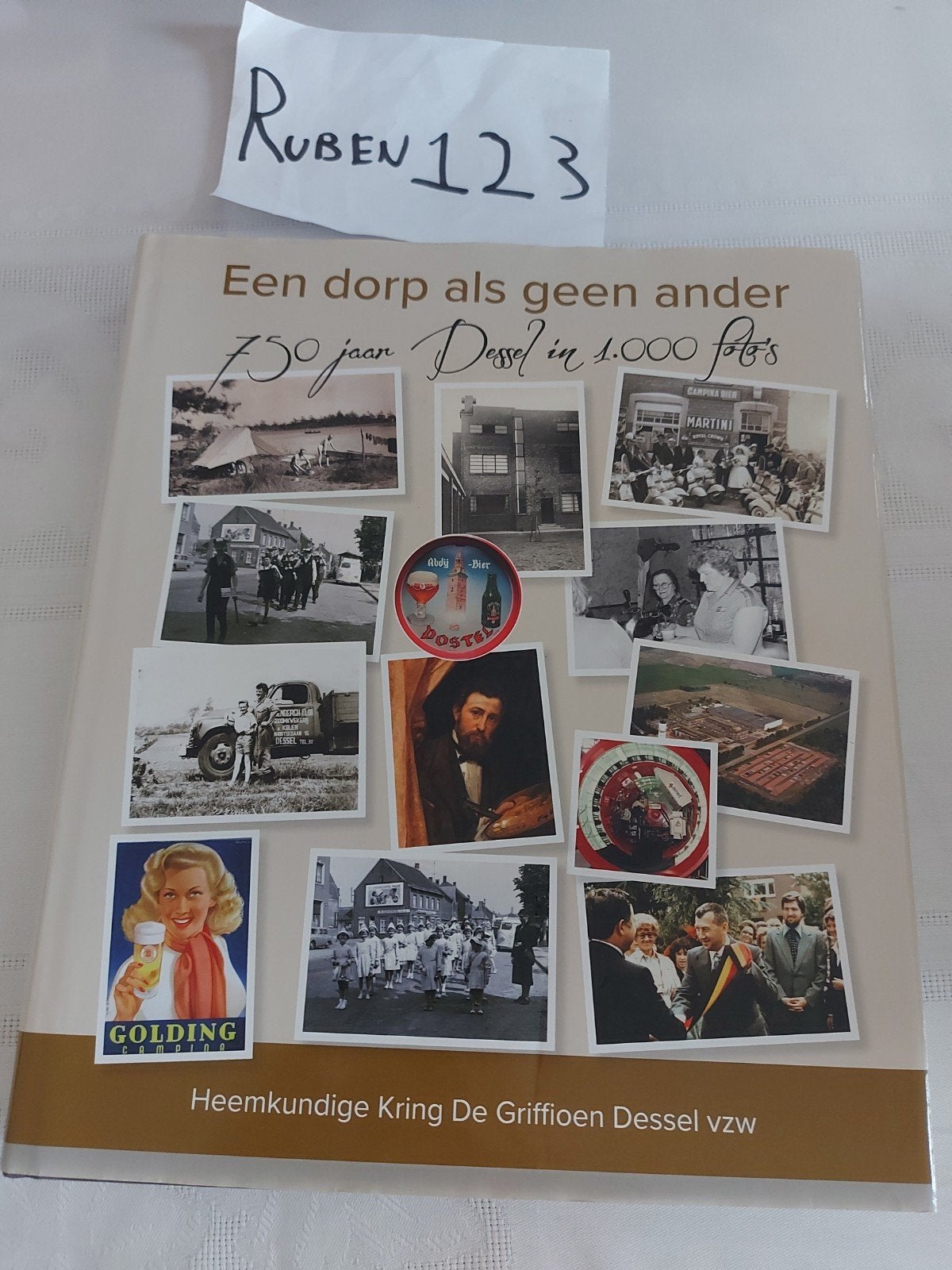 750 jaar Dessel in 1000 foto's, Boeken, Ophalen of Verzenden