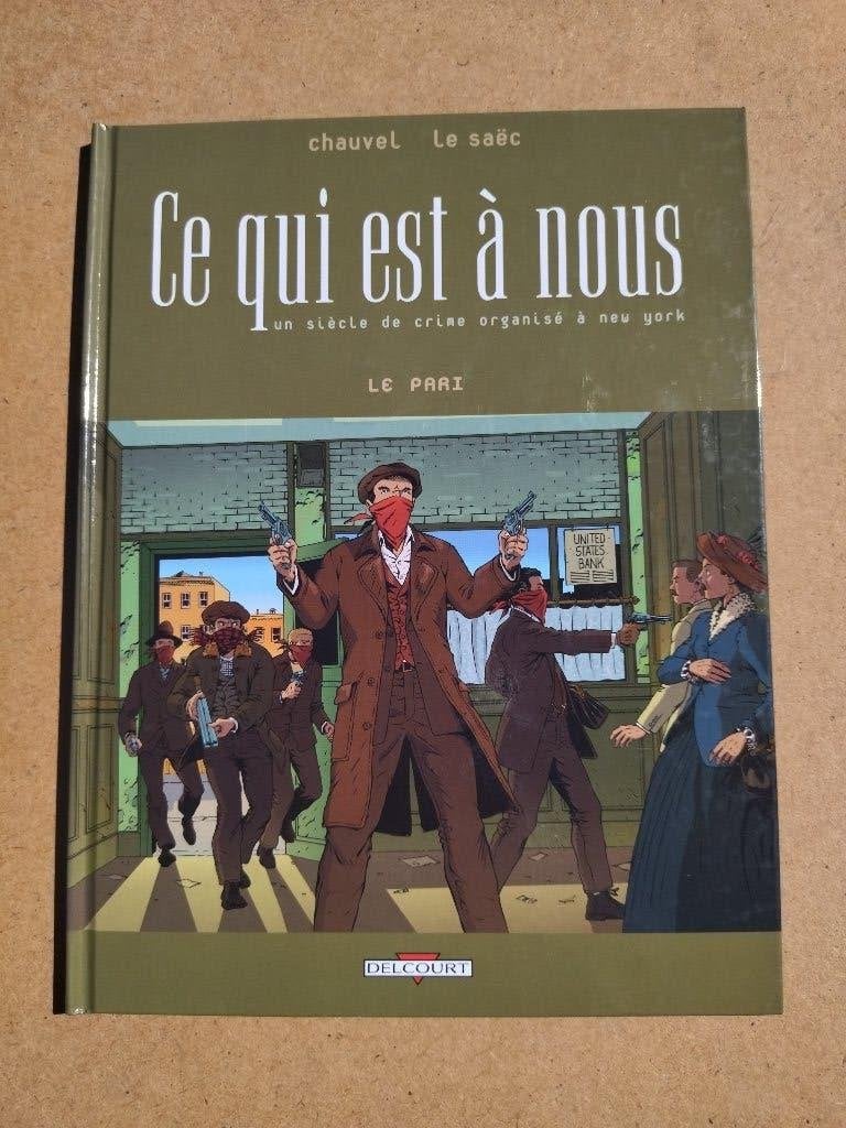 Ce qui est à nous - 4. Le pari / EO 2001, Livres, BD, Enlèvement ou Envoi, Utilisé, Chauvel - Le Saëc, Une BD