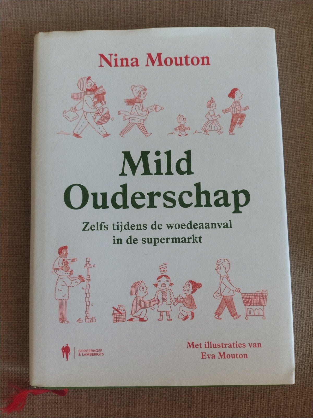 Mild ouderschap, Nina Mouton, Boeken, Zwangerschap en Opvoeding, Ophalen, Zo goed als nieuw