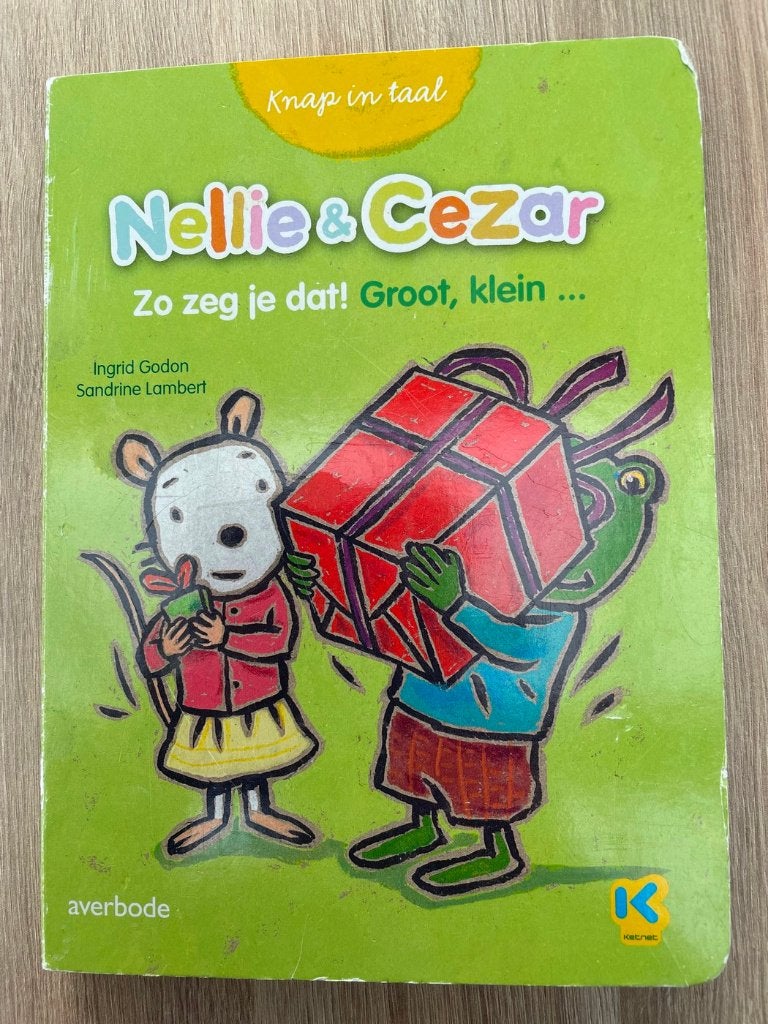 Nellie en Cezar. Zo zeg je dat! Groot, klein...., Boeken, Ophalen of Verzenden