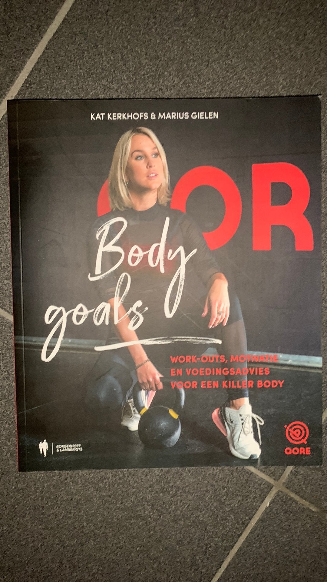 Kat Kerkhofs - Body Goals, Ophalen of Verzenden, Kat Kerkhofs; Marius Gielen
