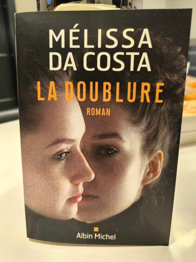 Livre roman thriller psychologique, België, Melissa Da Costa, Nieuw, Ophalen of Verzenden