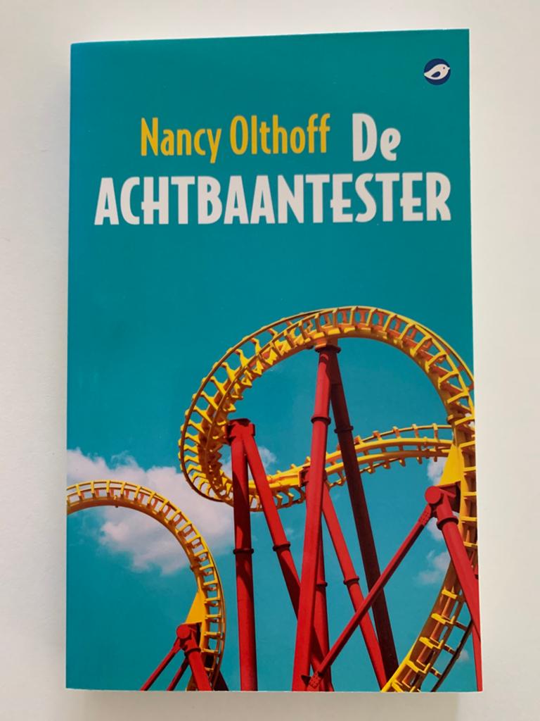 Nancy Olthoff - De achtbaantester, Ophalen of Verzenden, Nancy Olthoff