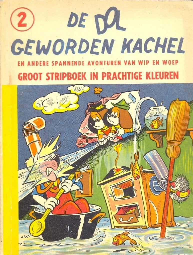 Wip en Woep nr 2 - De dol geworden kachel., Eén stripboek, Ophalen of Verzenden, Gelezen