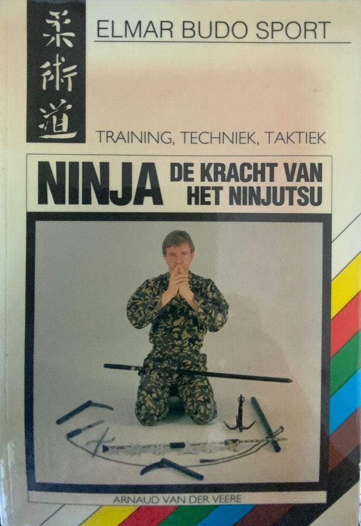 Ninja, Arnaud Van Der Veere, Boeken, Ophalen of Verzenden, Vechtsport