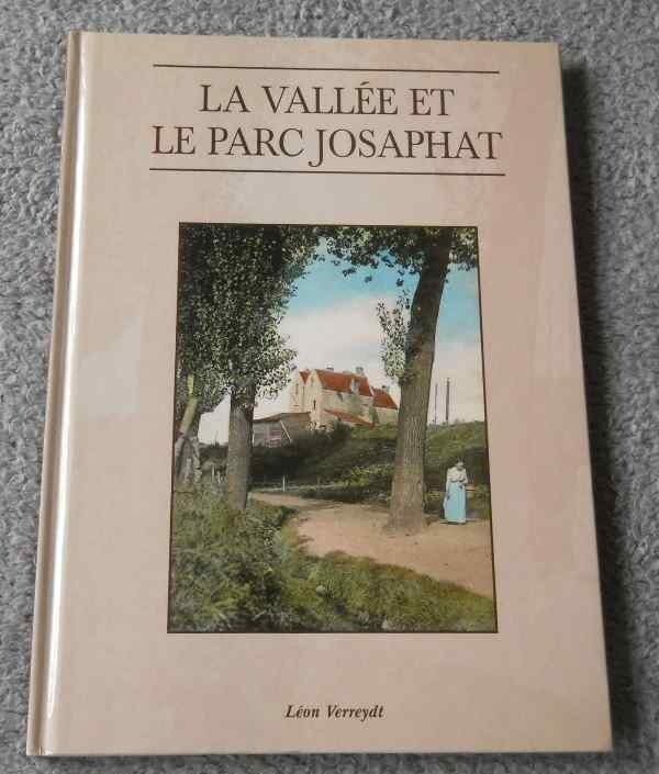 La vallée et le parc Josaphat (L. Verreydt) - Schaerbeek, Boeken, Geschiedenis | Nationaal, Gelezen, Ophalen of Verzenden
