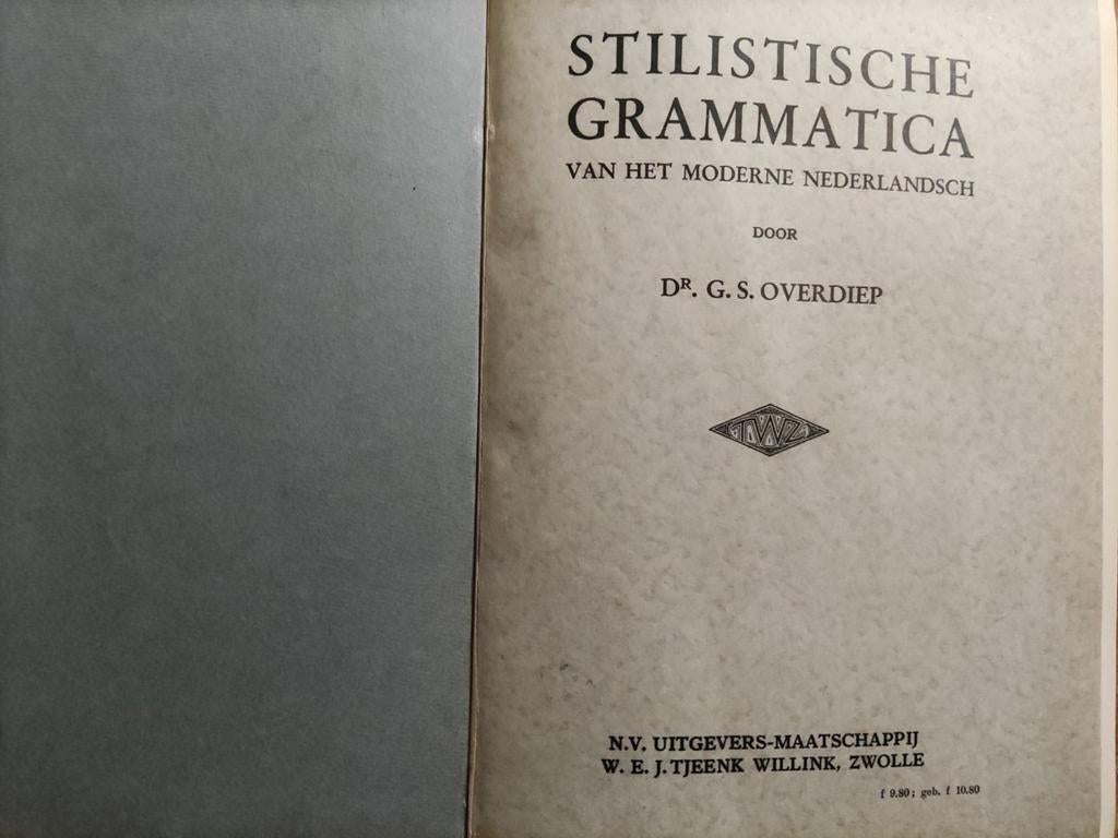 STILISTISCHE GRAMMATICA VAN HET MODERNE NEDERLANDSCH, Ophalen of Verzenden