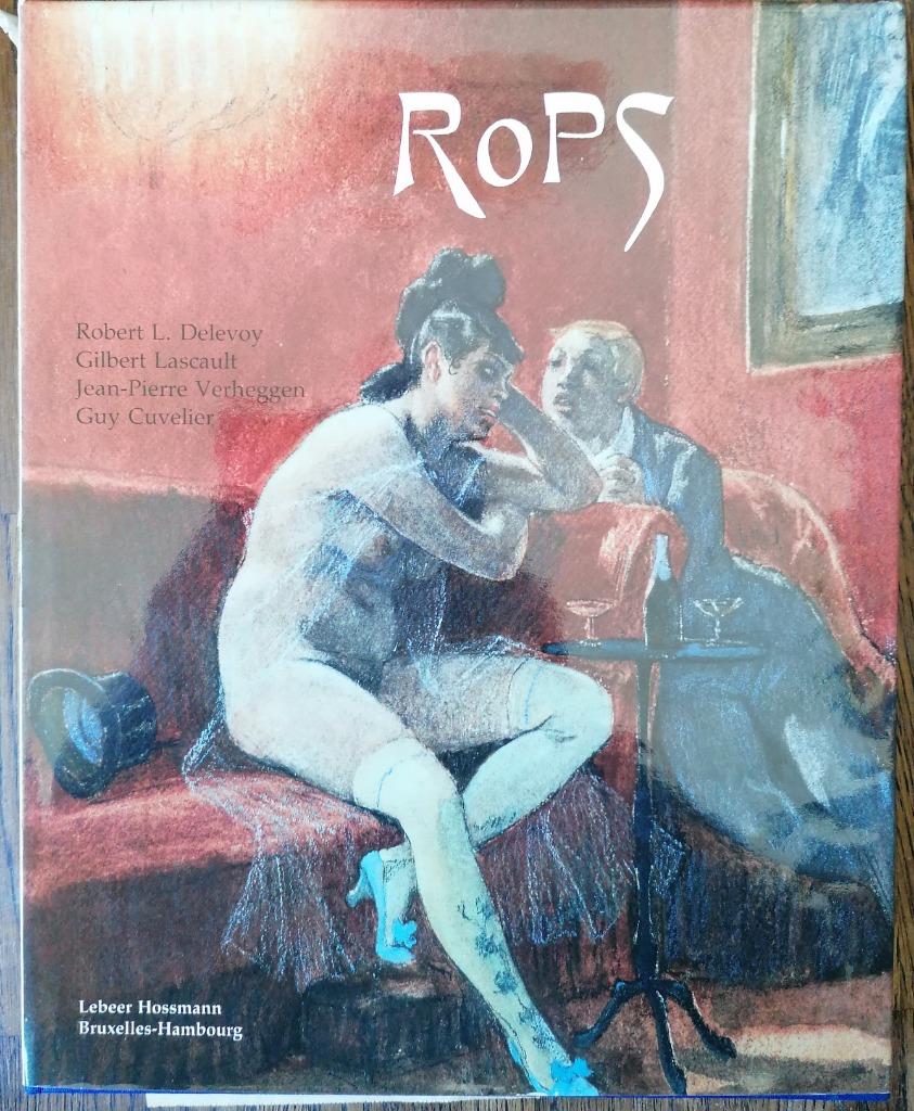 FELICIEN ROPS 1833 - 1898 - L'HOMME ET L'ARTISTE, Ophalen of Verzenden, Schilder- en Tekenkunst, Delevoy, ea, Zo goed als nieuw