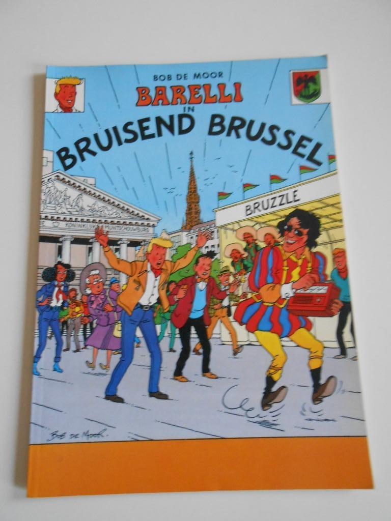 Barelli in bruisend Brussel . 1ste druk 1989 . Softcover, Ophalen of Verzenden