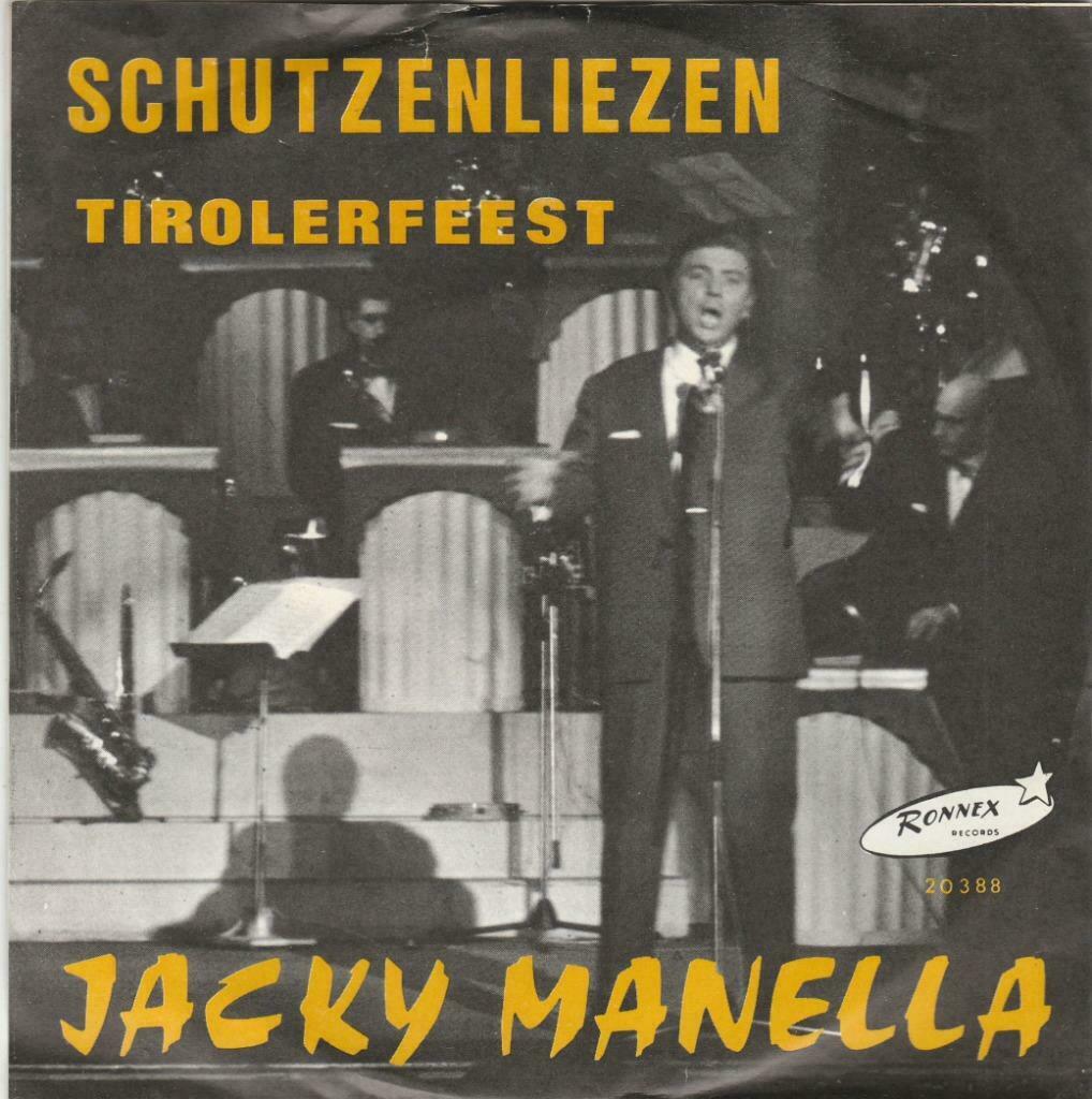 45T: Jacky Manella: Schutzenliezel : Ronnex, Ophalen of Verzenden, Overige formaten