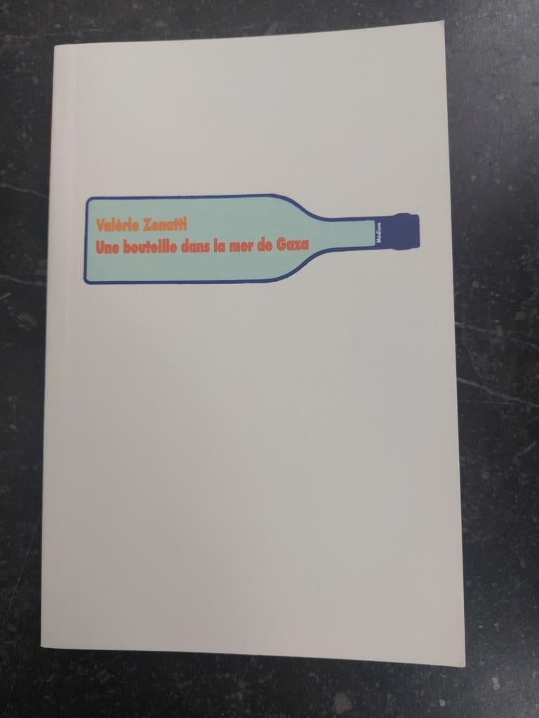 Une bouteille dans la mer de Gaza de Valérie Zenatti, Ophalen, Gelezen, Frans
