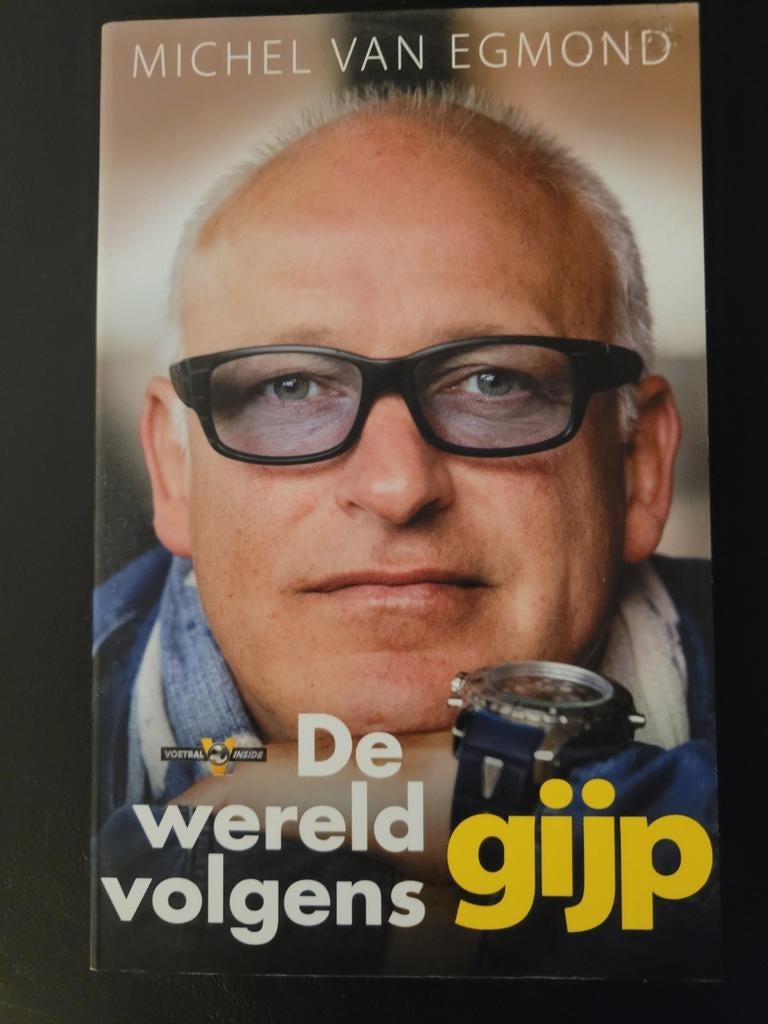 Michel van Egmond - De wereld volgens Gijp, Livres, Livres de sport, Utilisé, Enlèvement ou Envoi