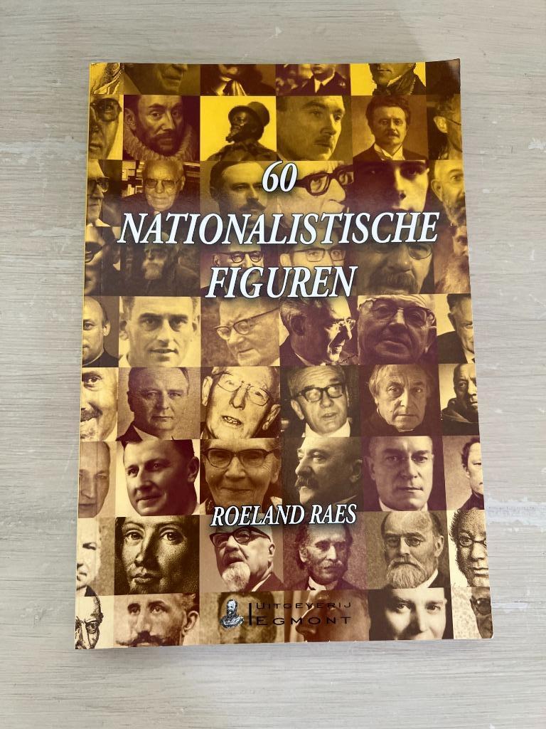 60 Nationalistische figuren., Raes, Ophalen of Verzenden, 20e eeuw of later, Gelezen