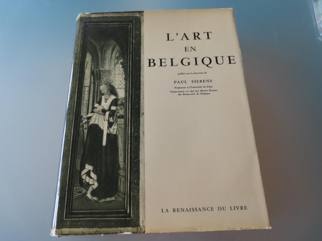 L’ Art en Belgique – Paul Fierens  ( livre I & livre II ), Gelezen, Paul Fierens, Ophalen of Verzenden, Schilder- en Tekenkunst