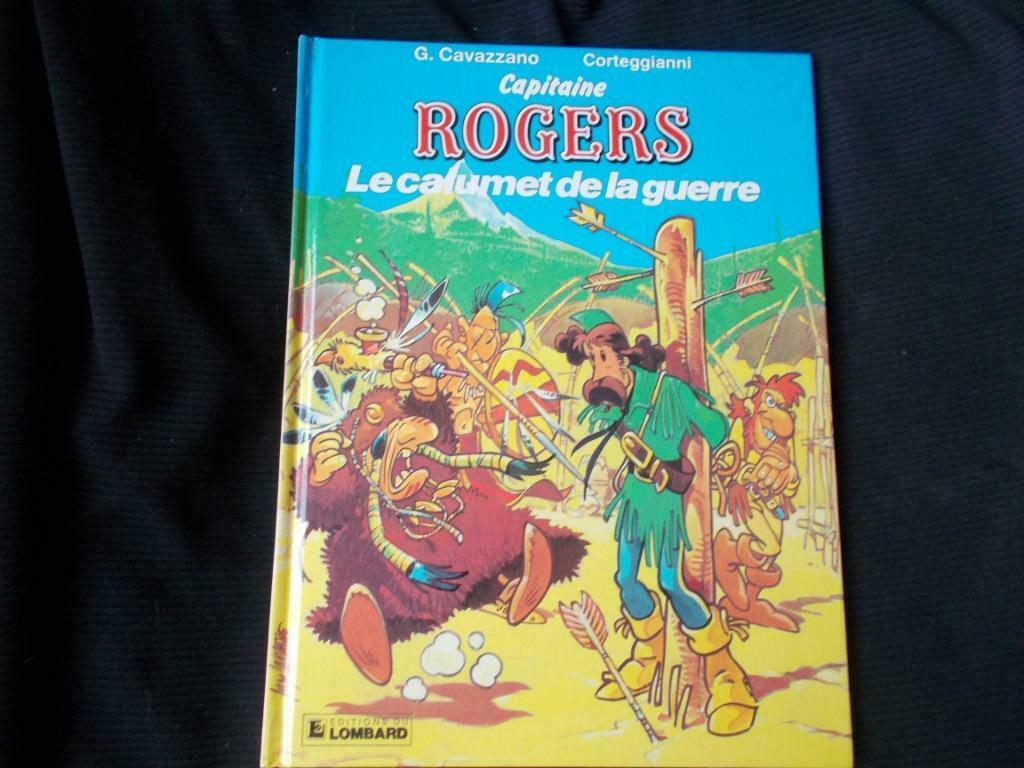 Capitaine Rogers   Tome 2  "Le Calumet de la Guerre", Une BD, Enlèvement, Comme neuf