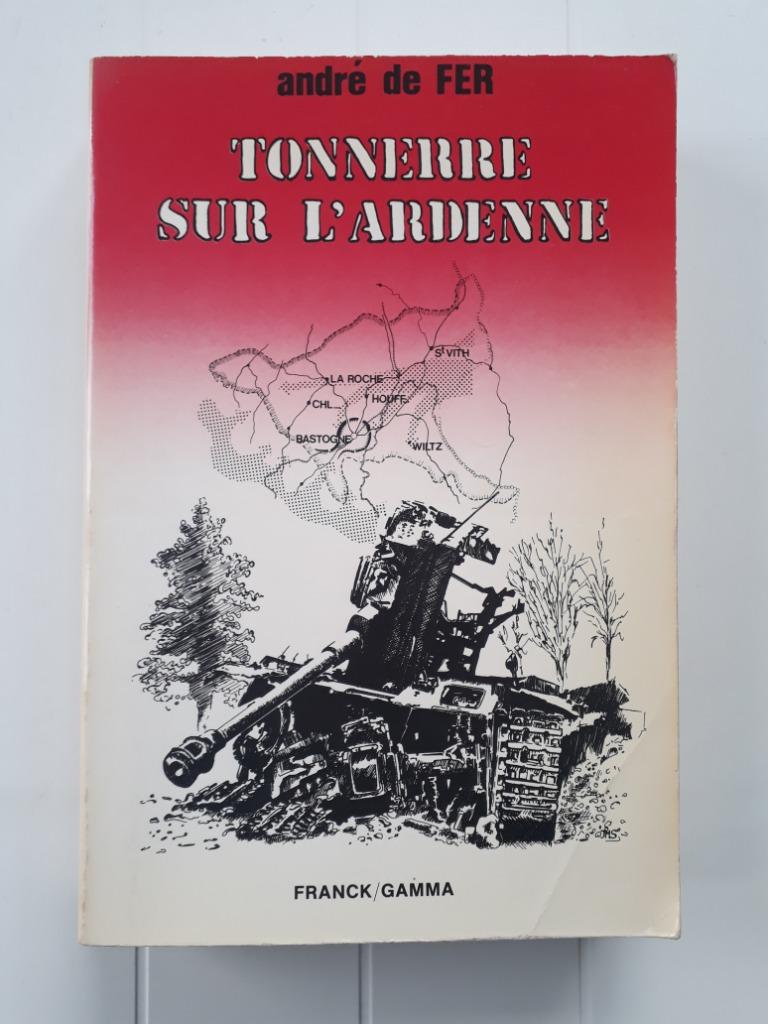 Onweer in de Ardennen - André de Fer, Ophalen of Verzenden, André de Fer, Tweede Wereldoorlog, Gelezen