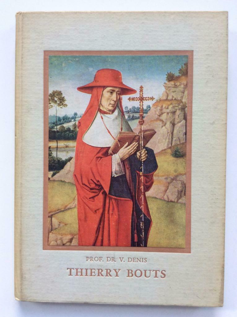Thierry Bouts - V. Denis (Elsevier, 1957), Boeken, Ophalen of Verzenden